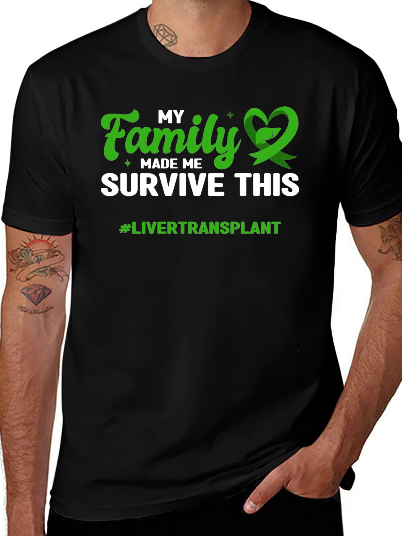 Family Made Me Survive Liver Transplant T-Shirt