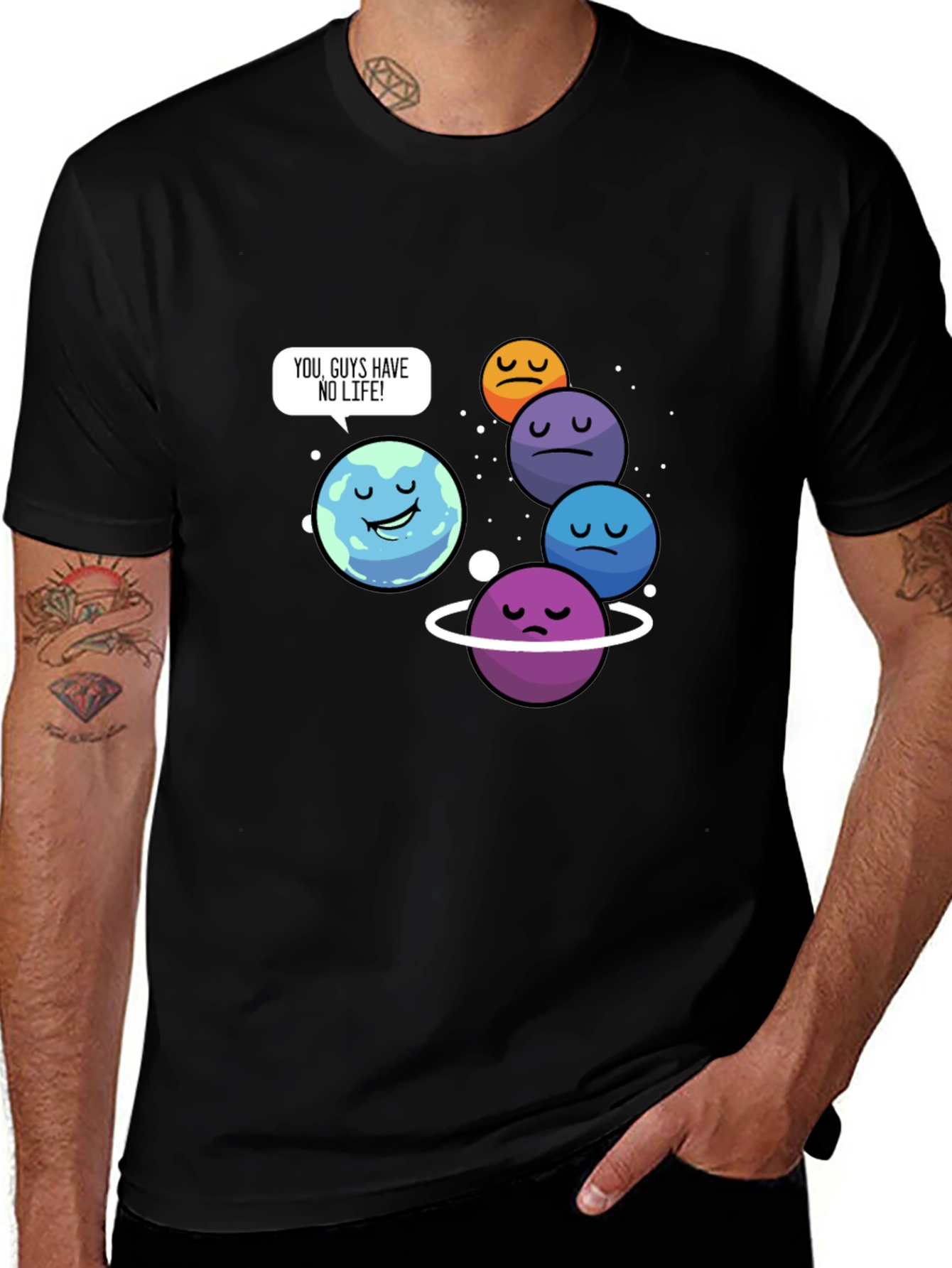 Variant 22 of Funny Planet Pun T-Shirt - You Guys Have No Life!