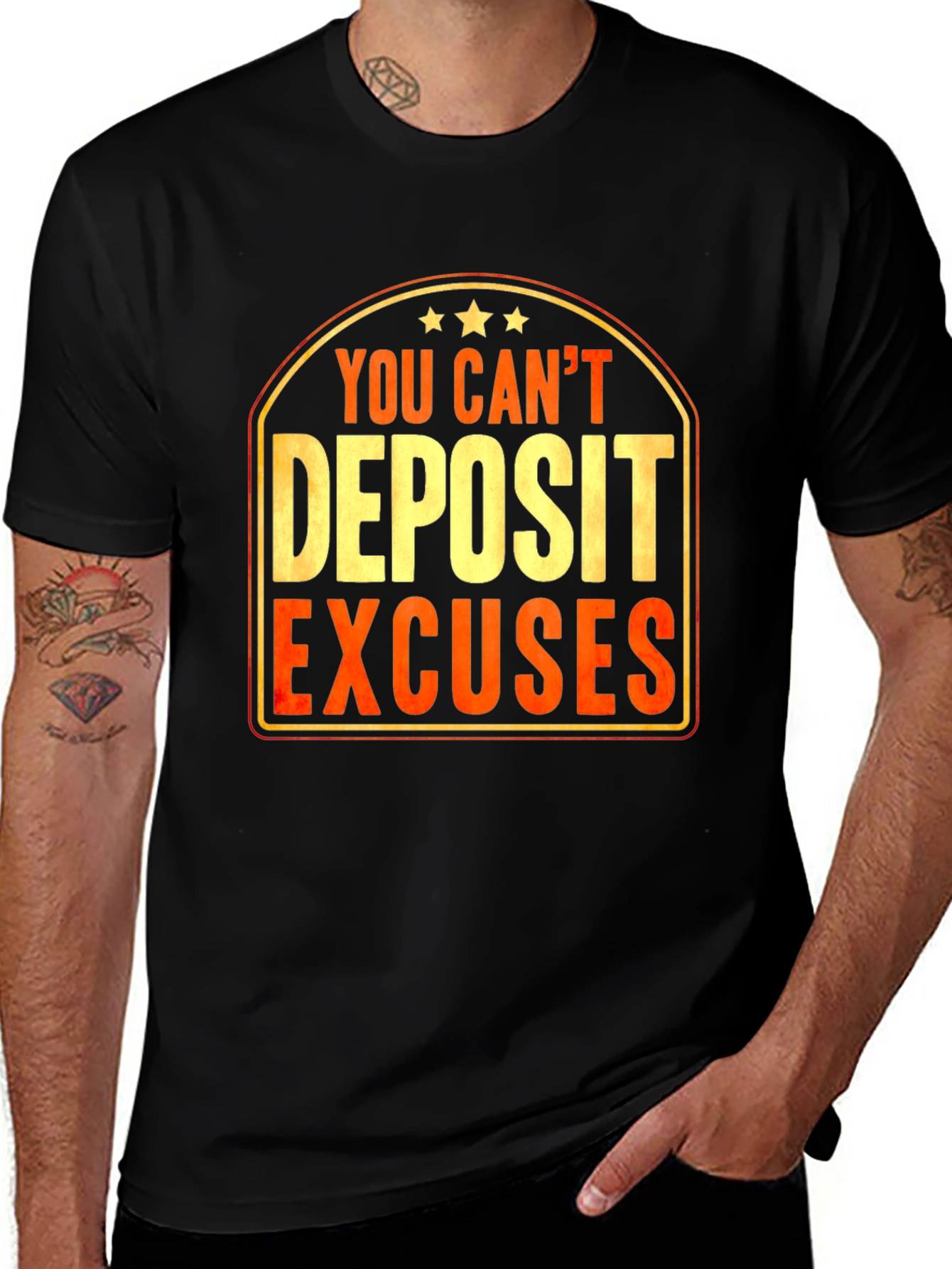 Variant 16 of You Can't Deposit Excuses Graphic T-Shirt