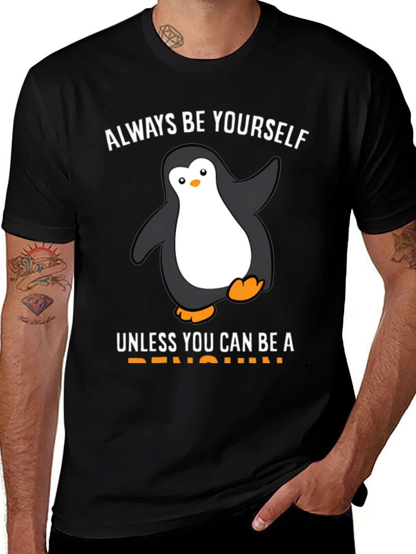 Variant 29 of Funny Penguin Graphic T-Shirt - Be Yourself!