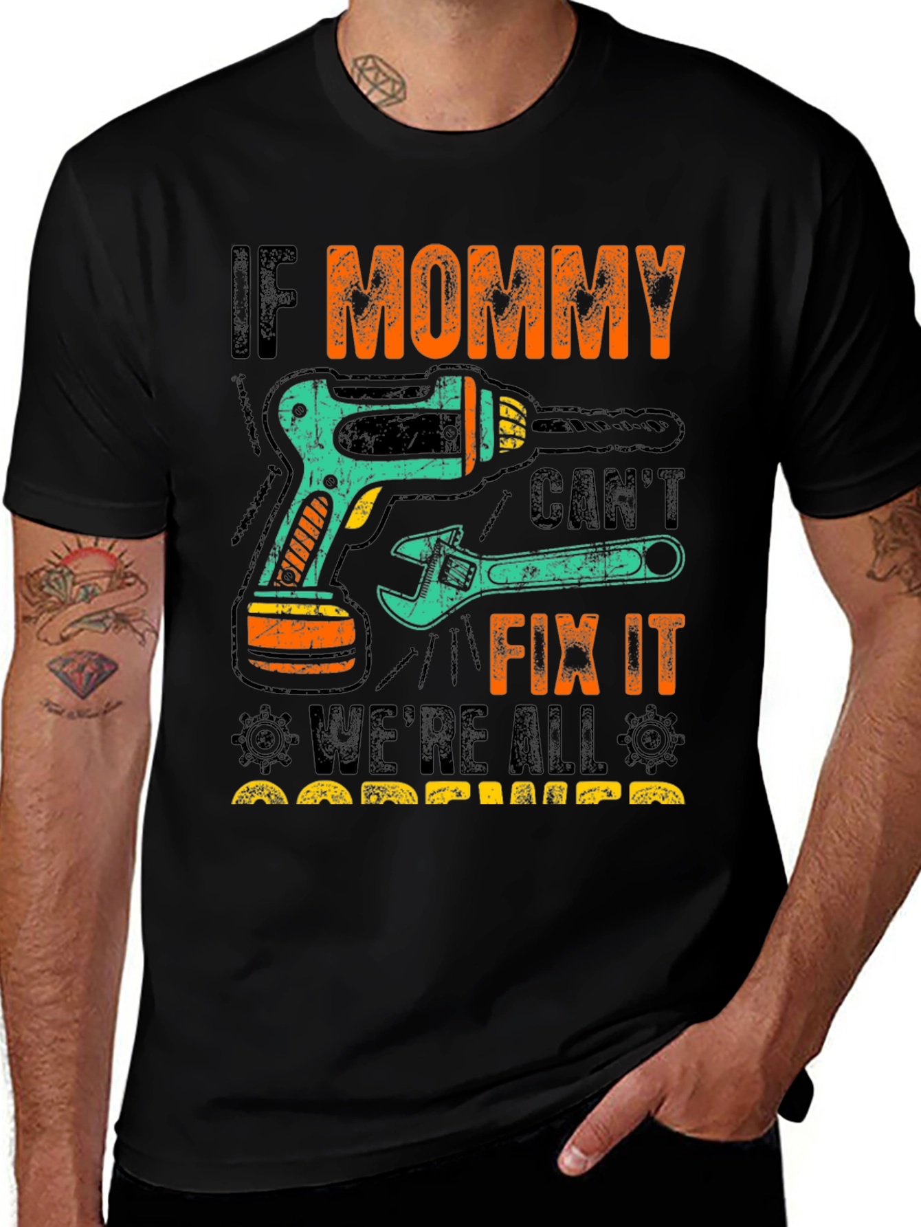 Variant 20 of If Mommy Can't Fix It T-Shirt
