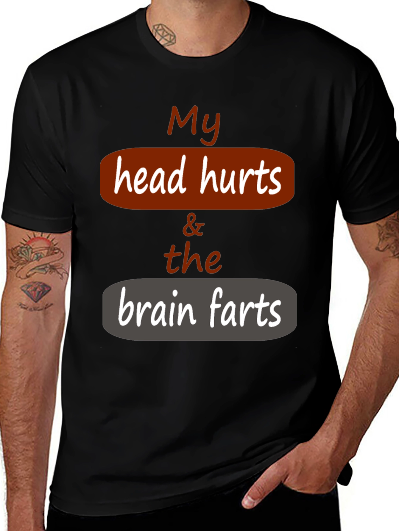 Variant 24 of Funny 'My Head Hurts & the Brain Farts' Graphic Tee