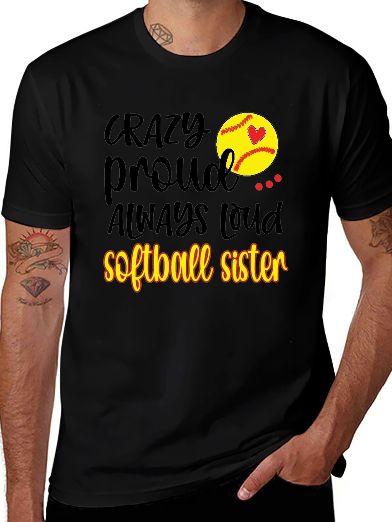 Variant 7 of Crazy Proud Softball Sister Tee