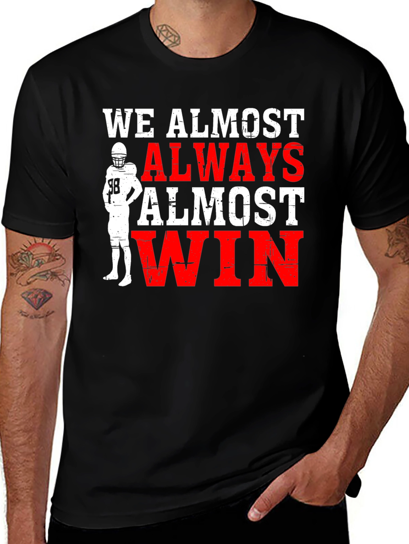 Variant 22 of Funny Football T-Shirt - We Almost Always Almost Win