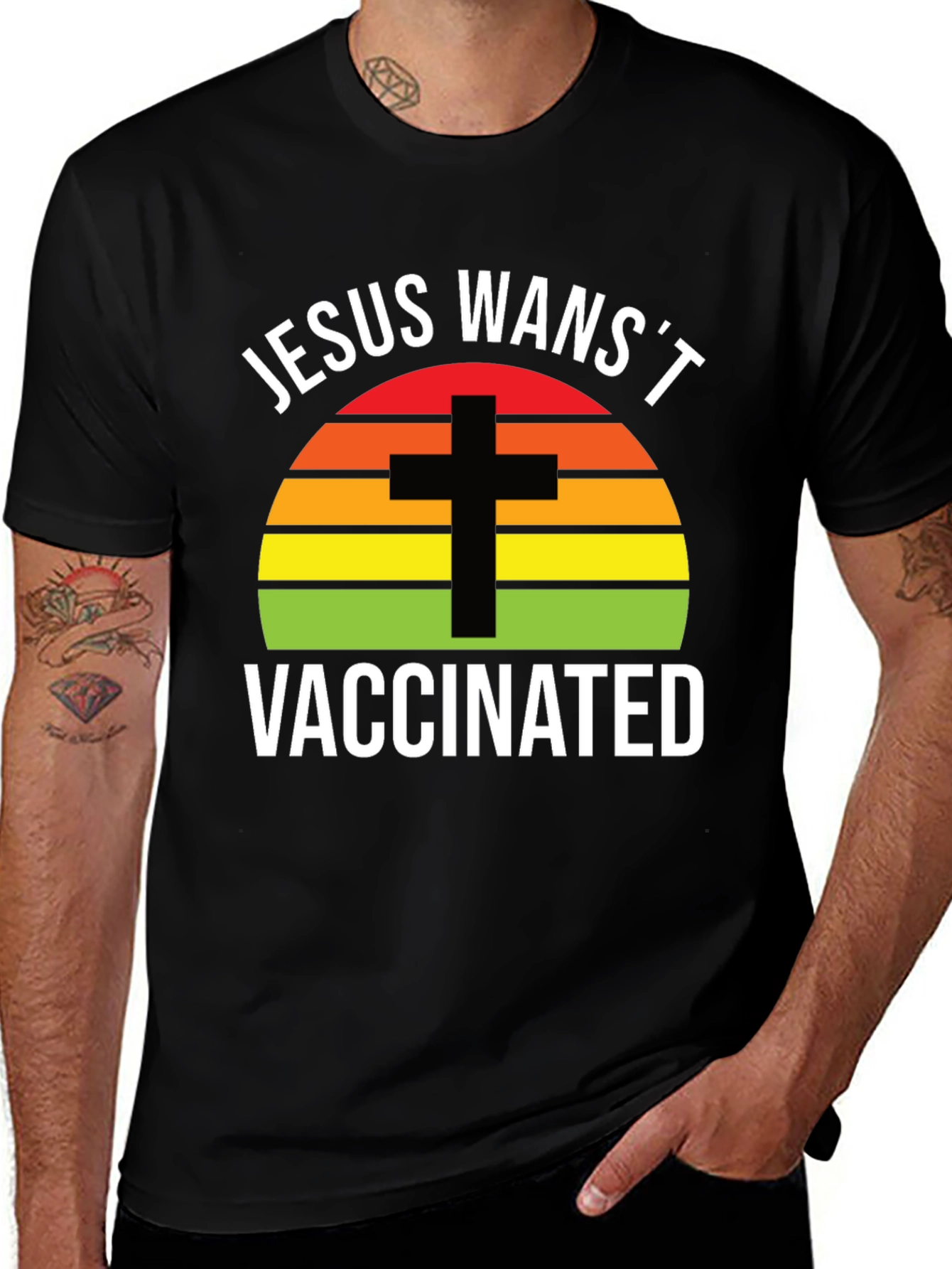 Variant 6 of Jesus Wasn't Vaccinated Graphic Tee