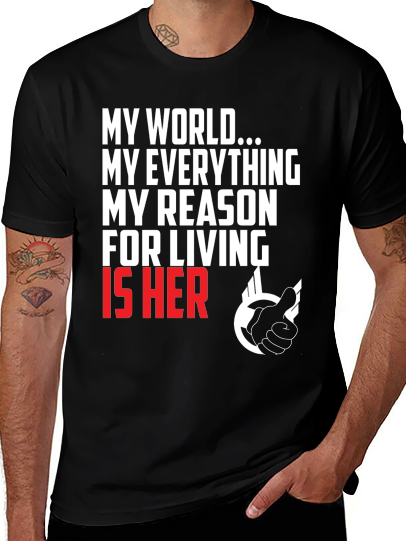 Variant 10 of My World T-Shirt: Everything, Reason For Living