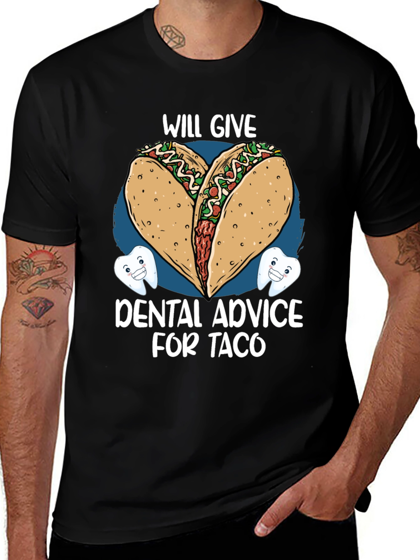 Variant 18 of Will Give Dental Advice For Taco T-Shirt