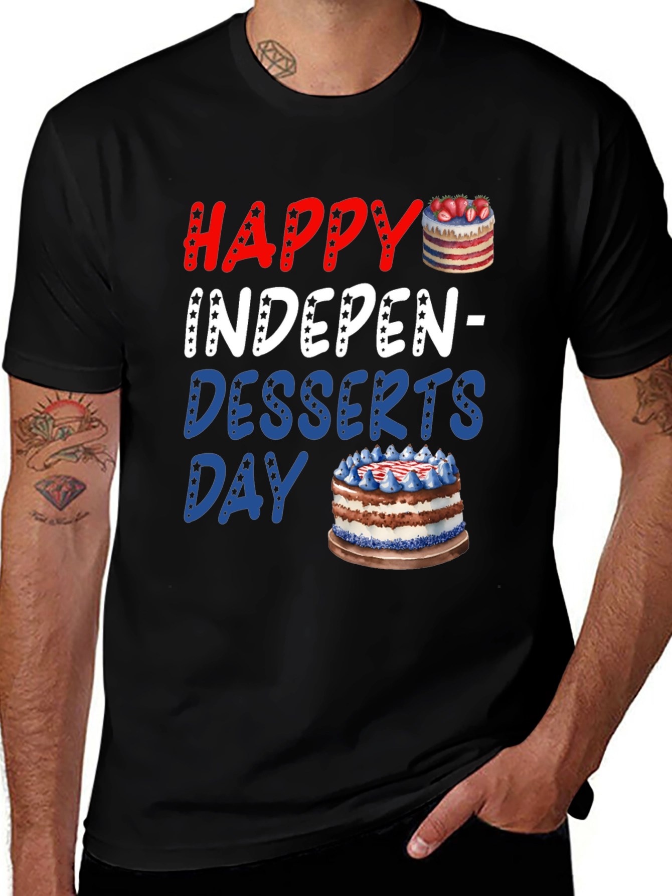 Variant 5 of Happy Indepen-Desserts Day Patriotic T-Shirt