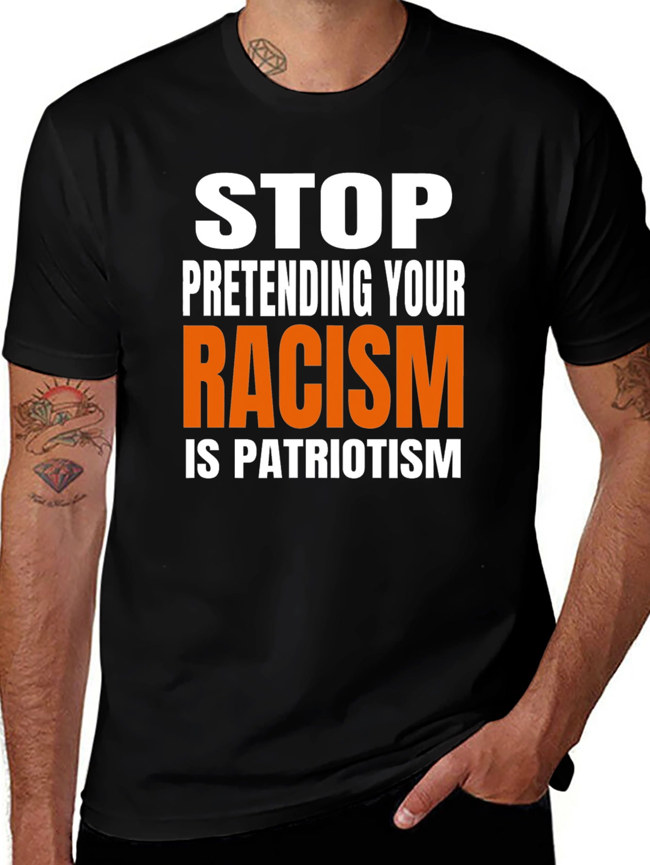 Variant 7 of Stop Pretending Racism is Patriotism Graphic Tee