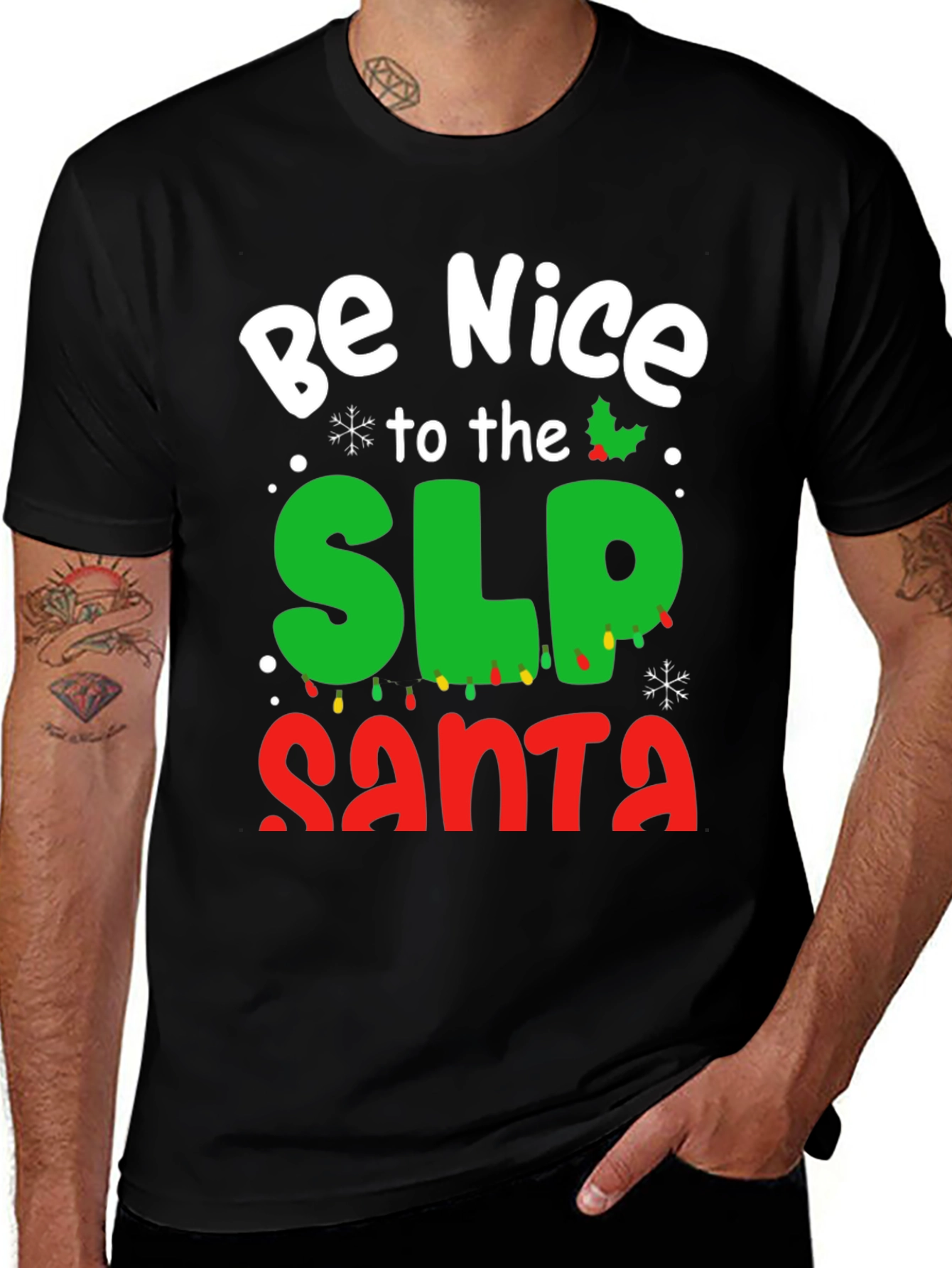 Be Nice to the SLP Santa T-Shirt - Holiday Speech Pathologist Apparel