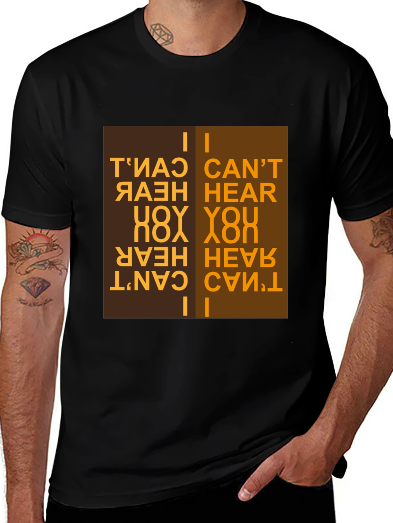 Variant 3 of I Can't Hear You T-Shirt Novelty Design