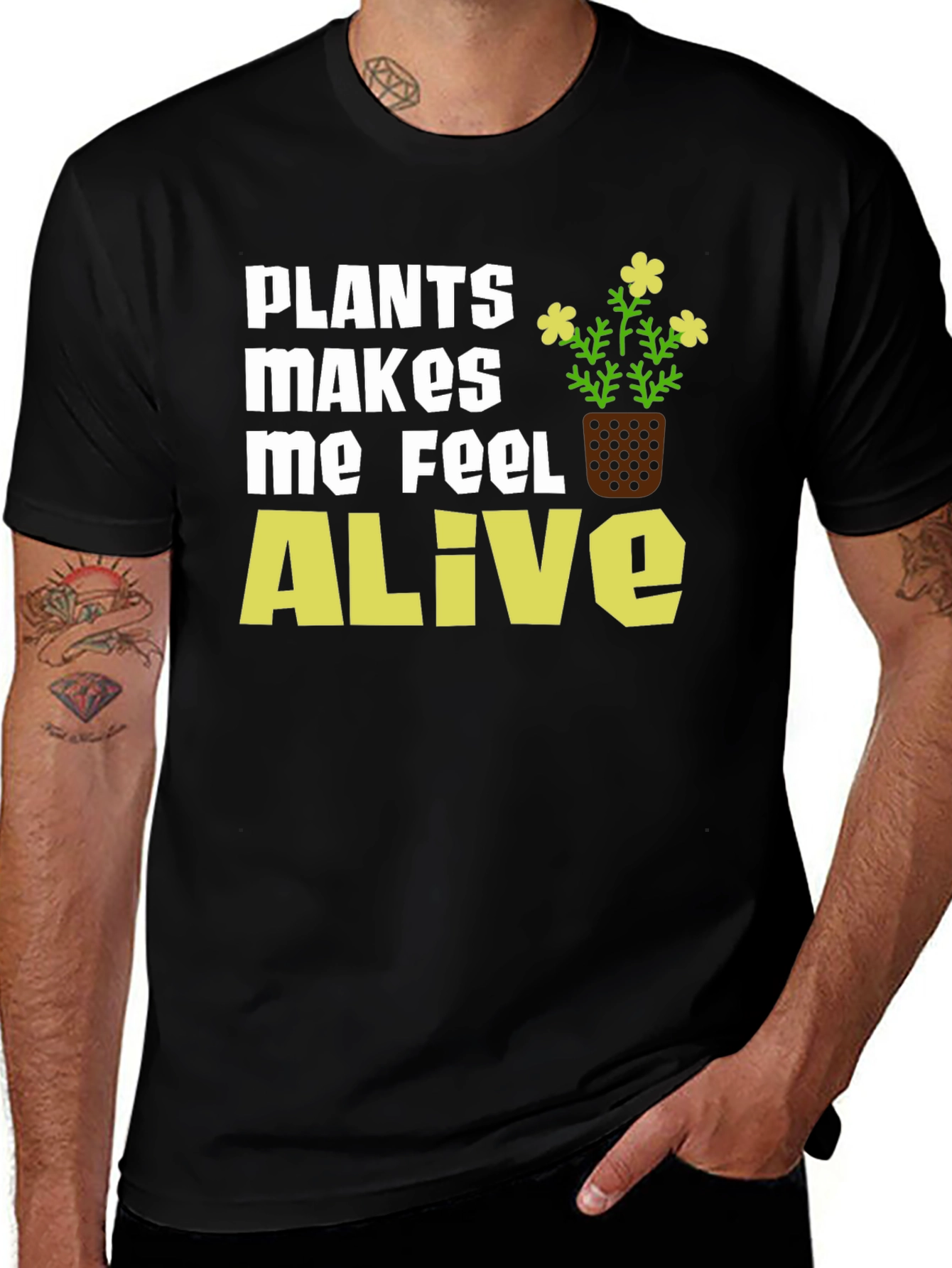Variant 19 of Plants Make Me Feel Alive T-Shirt