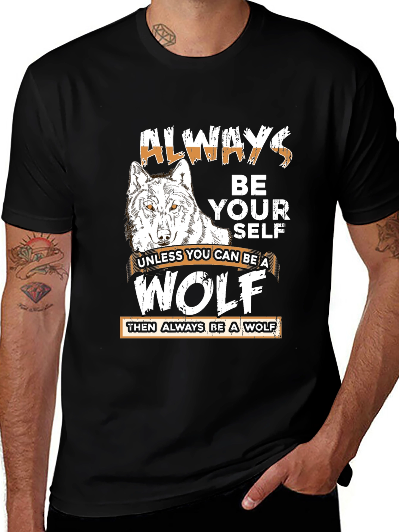 Variant 13 of Always Be Yourself Wolf Graphic Tee