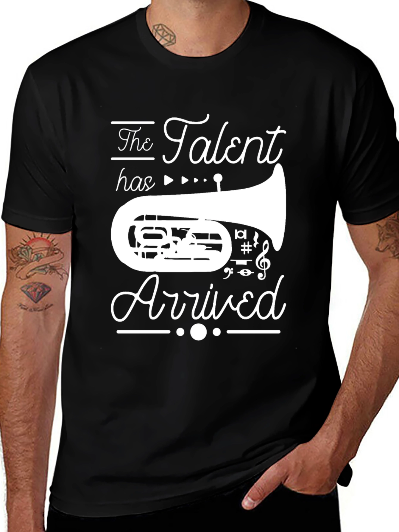 The Talent has Arrived Tuba T-Shirt