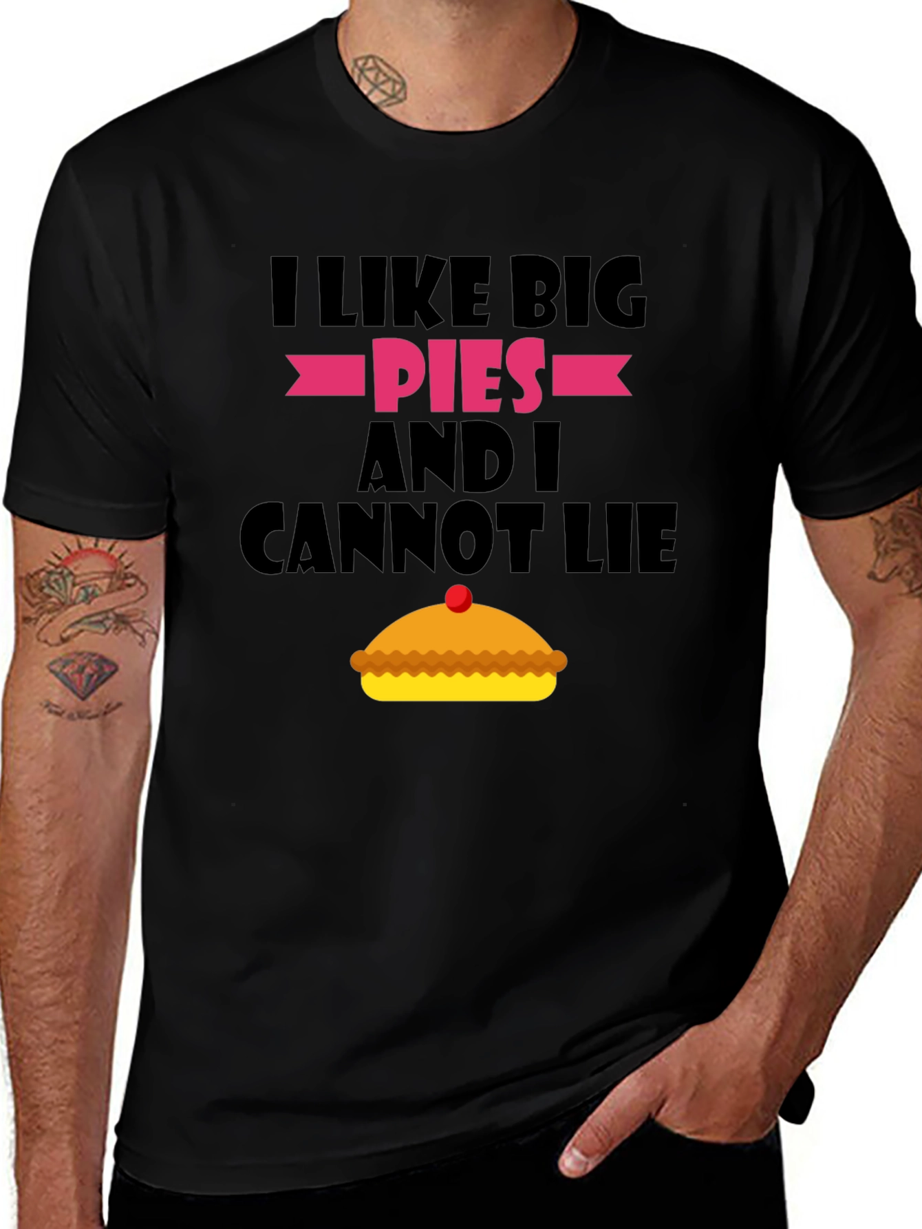 Variant 25 of I Like Big Pies T-Shirt - Funny Dessert Lover Tee
