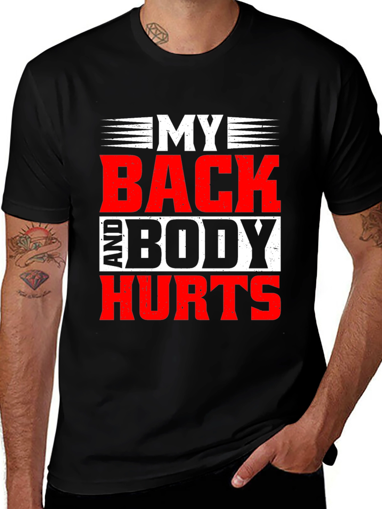 Variant 21 of My Back And Body Hurts Graphic Tee - Black