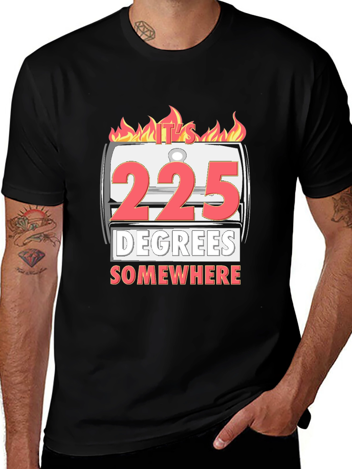 It's 225 Degrees Somewhere BBQ T-Shirt