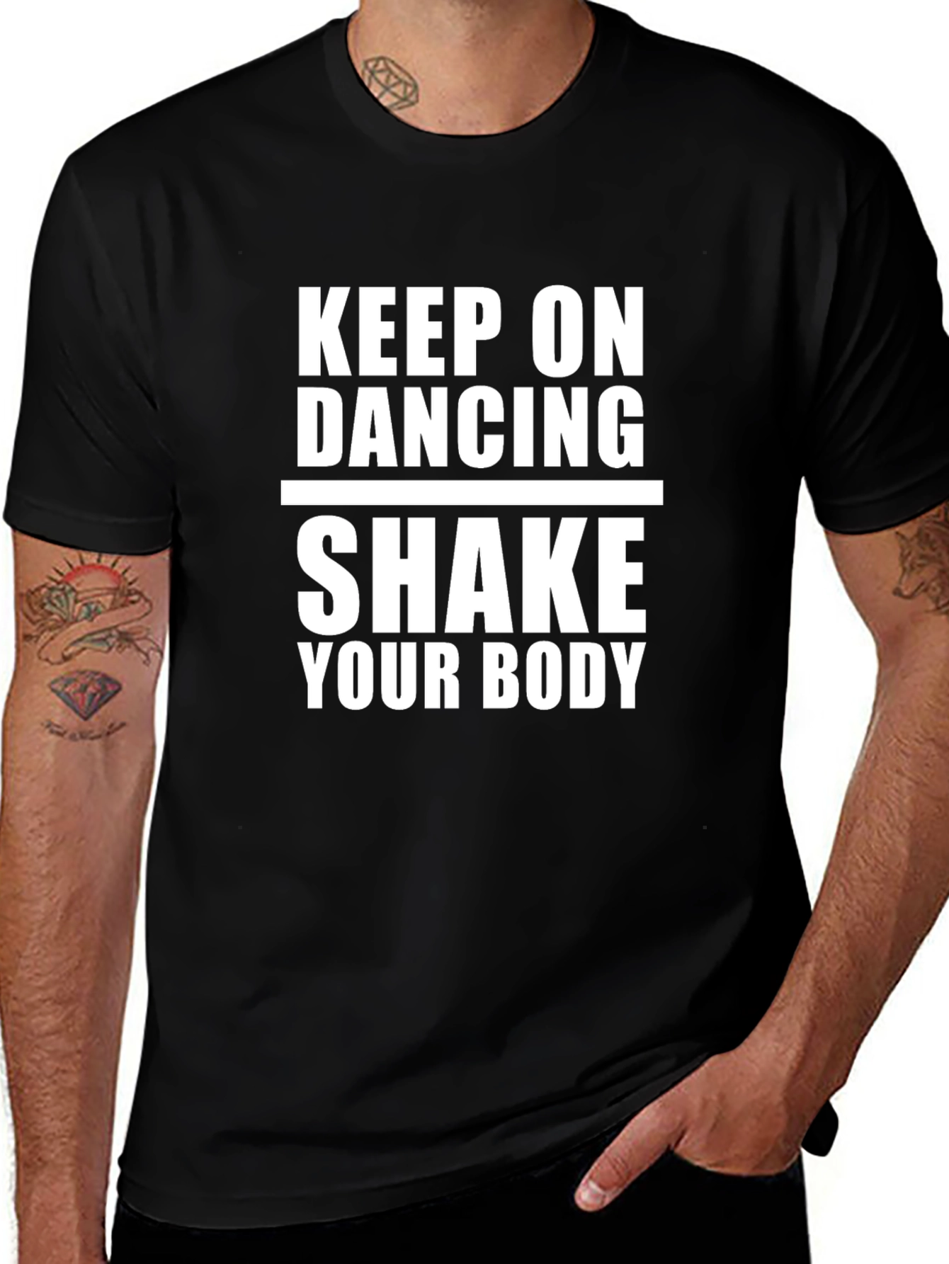 Variant 8 of Keep on Dancing Tee - Shake Your Body T-Shirt