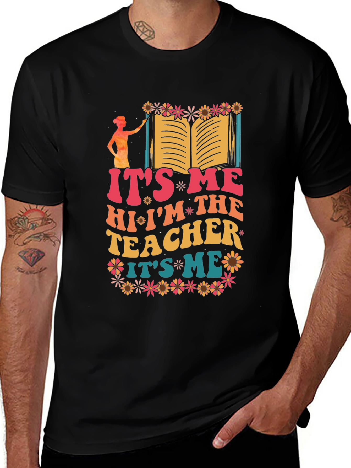 Variant 4 of It's Me Hi I'm The Teacher Graphic T-Shirt