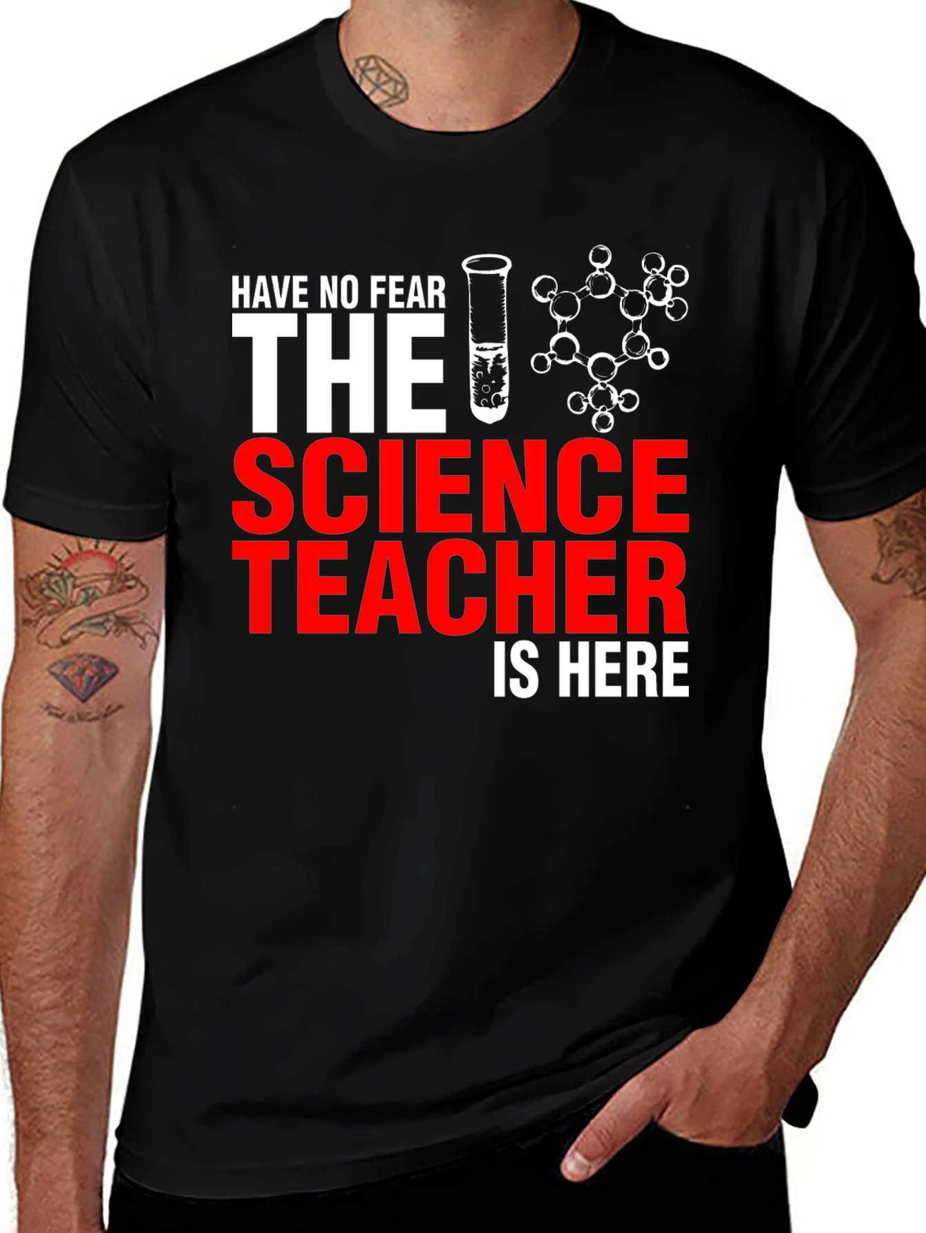 Variant 8 of Science Teacher T-Shirt - Have No Fear