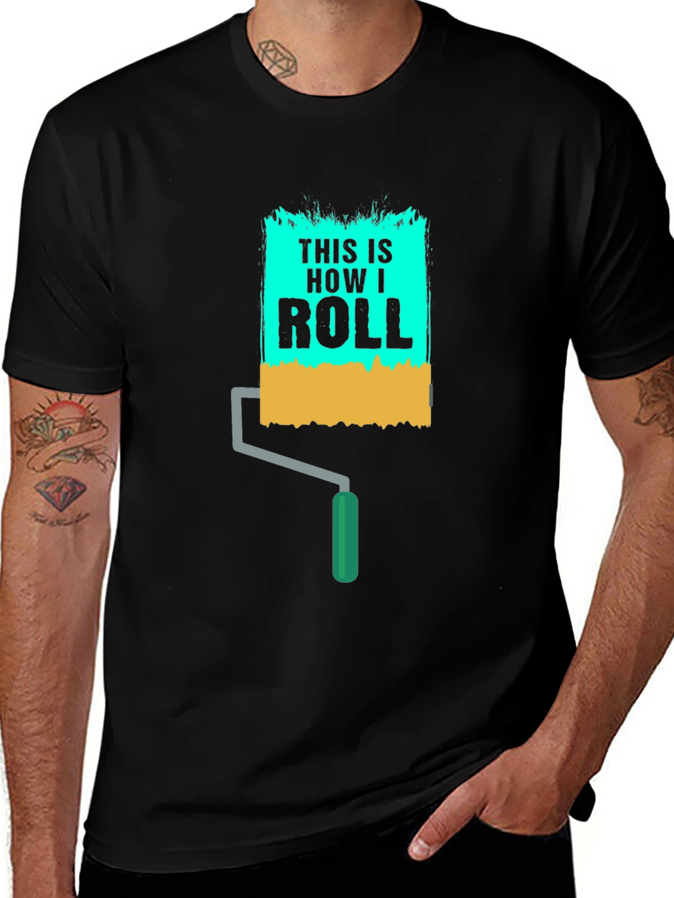 Variant 9 of This Is How I Roll T-Shirt - Painter Humor Tee