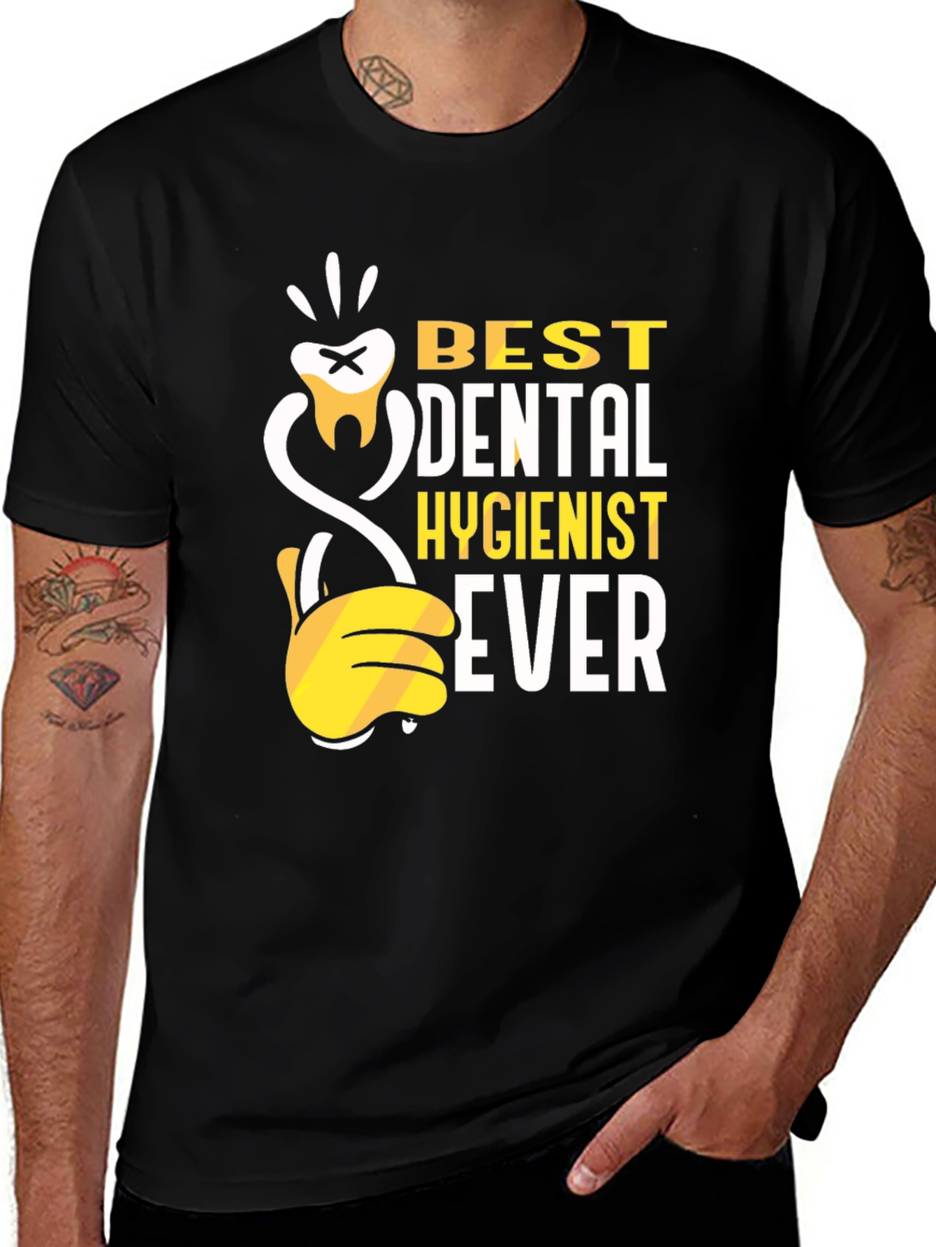 Variant 4 of Best Dental Hygienist Ever T-Shirt