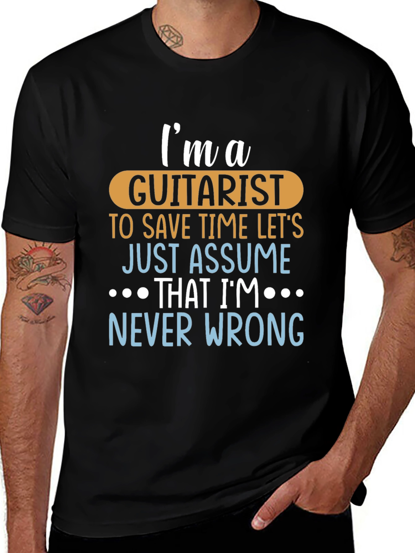 Variant 29 of Guitarist Never Wrong Graphic Tee - Black Cotton T-Shirt