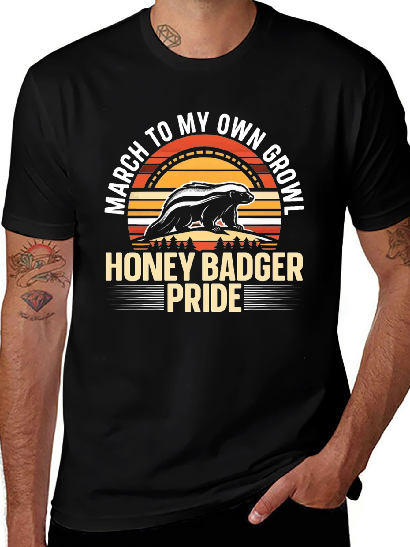 Variant 10 of Honey Badger Pride T-Shirt - "March to My Own Growl"