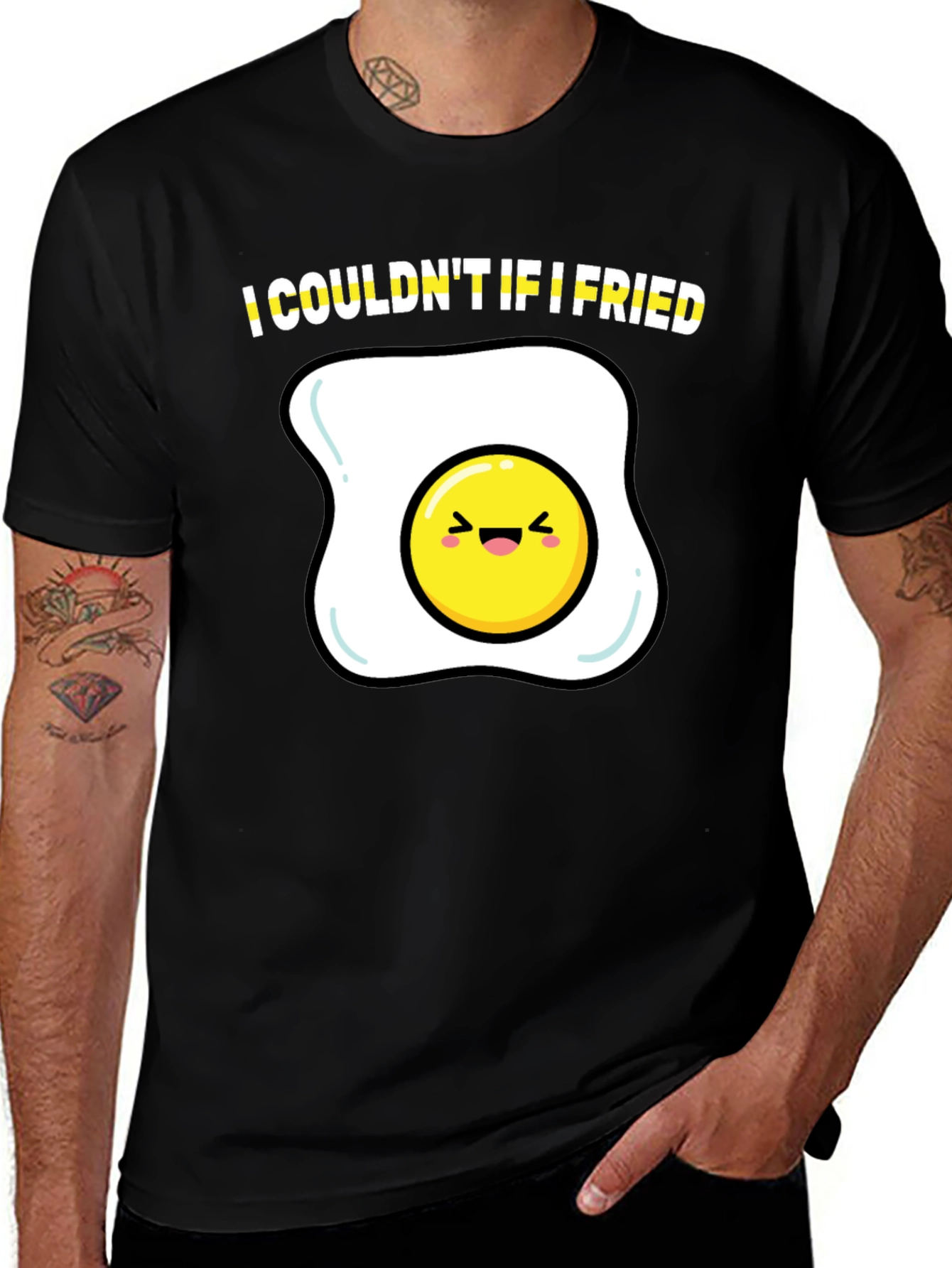 Variant 6 of Funny Egg Humor T-Shirt - "I Couldn't If I Fried"