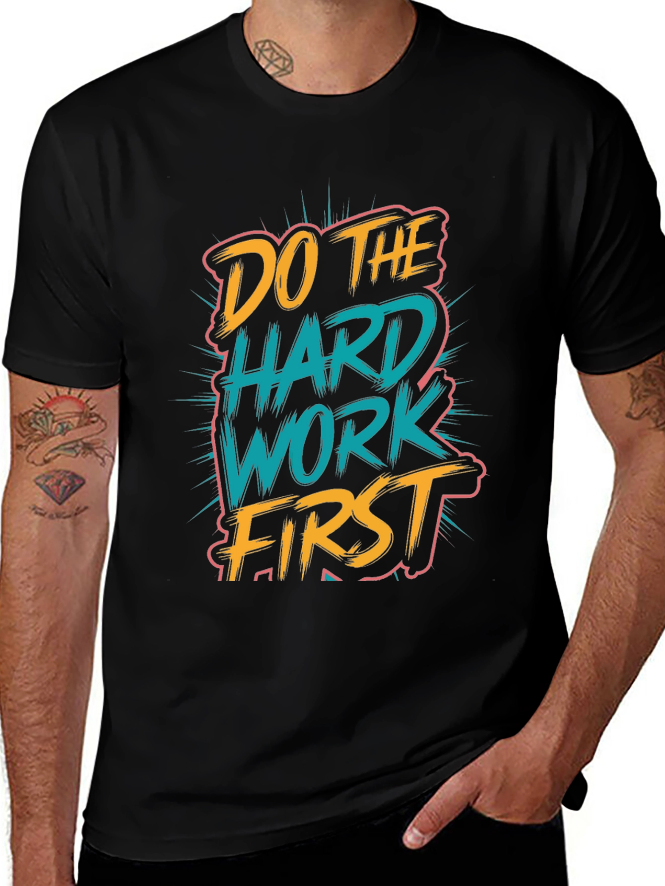 Variant 16 of Motivational T-Shirt - Do The Hard Work First
