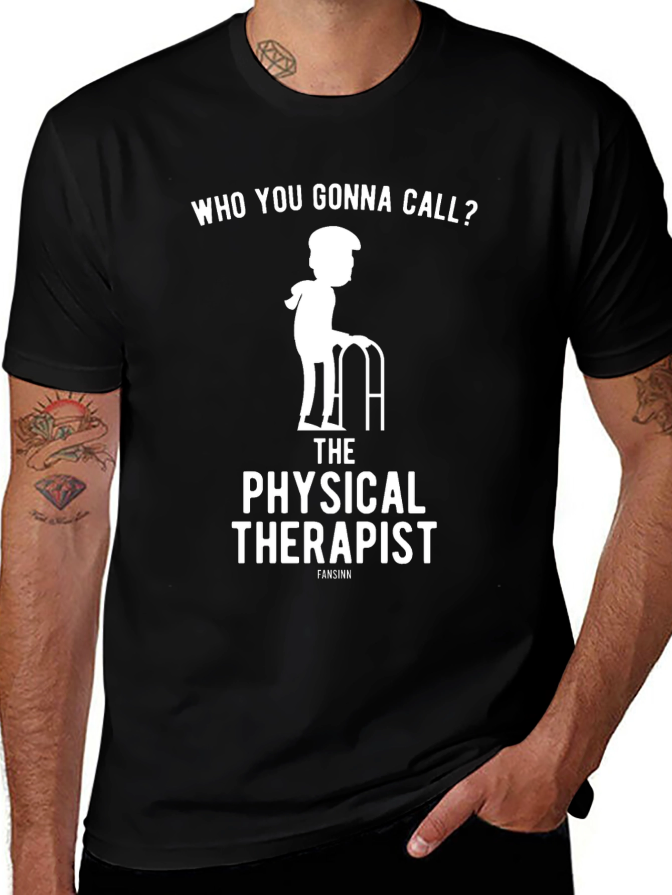 Physical Therapist T-Shirt - Who You Gonna Call?