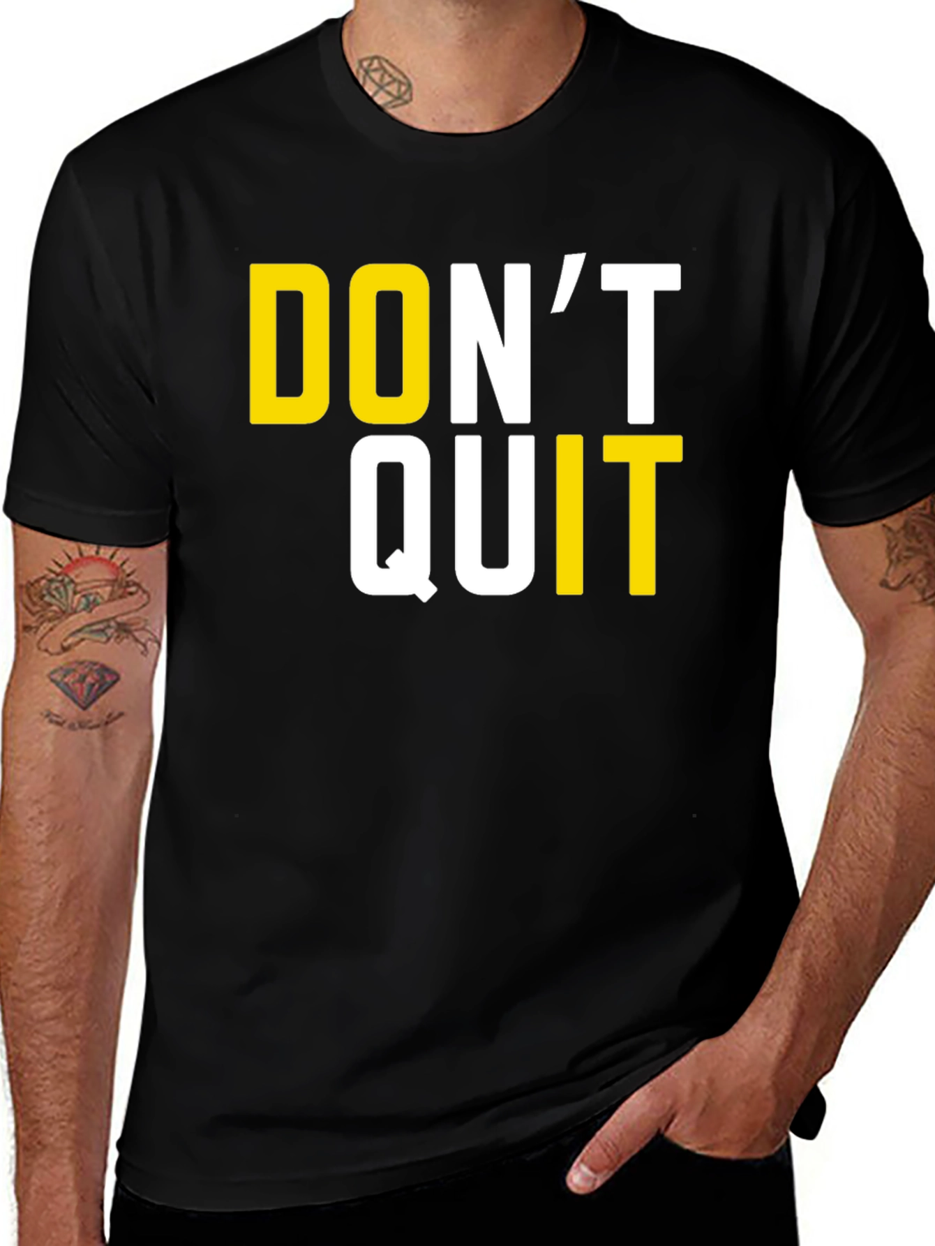 Variant 16 of Don't Quit Motivational Black T-Shirt