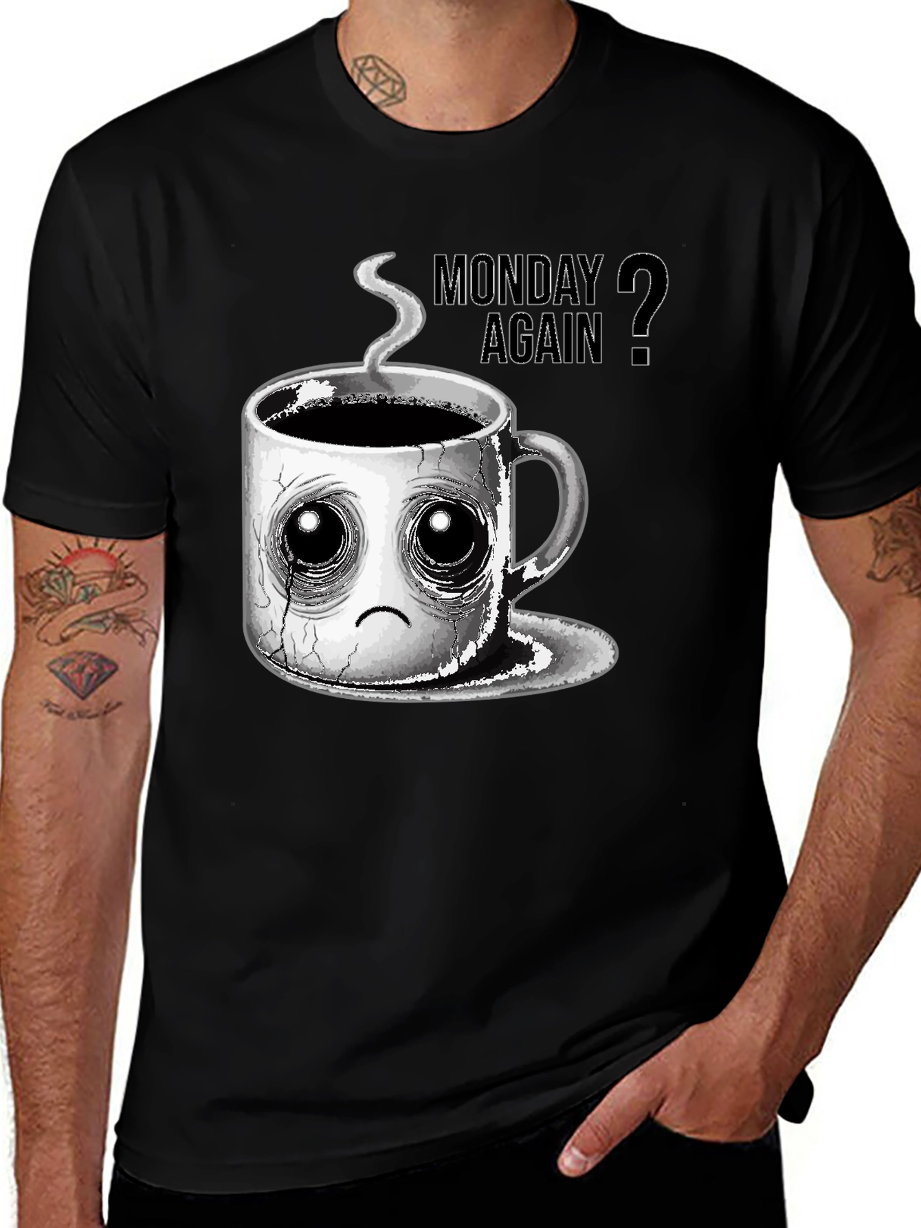 Variant 8 of Monday Again? Graphic Tee - Coffee Lover's T-Shirt