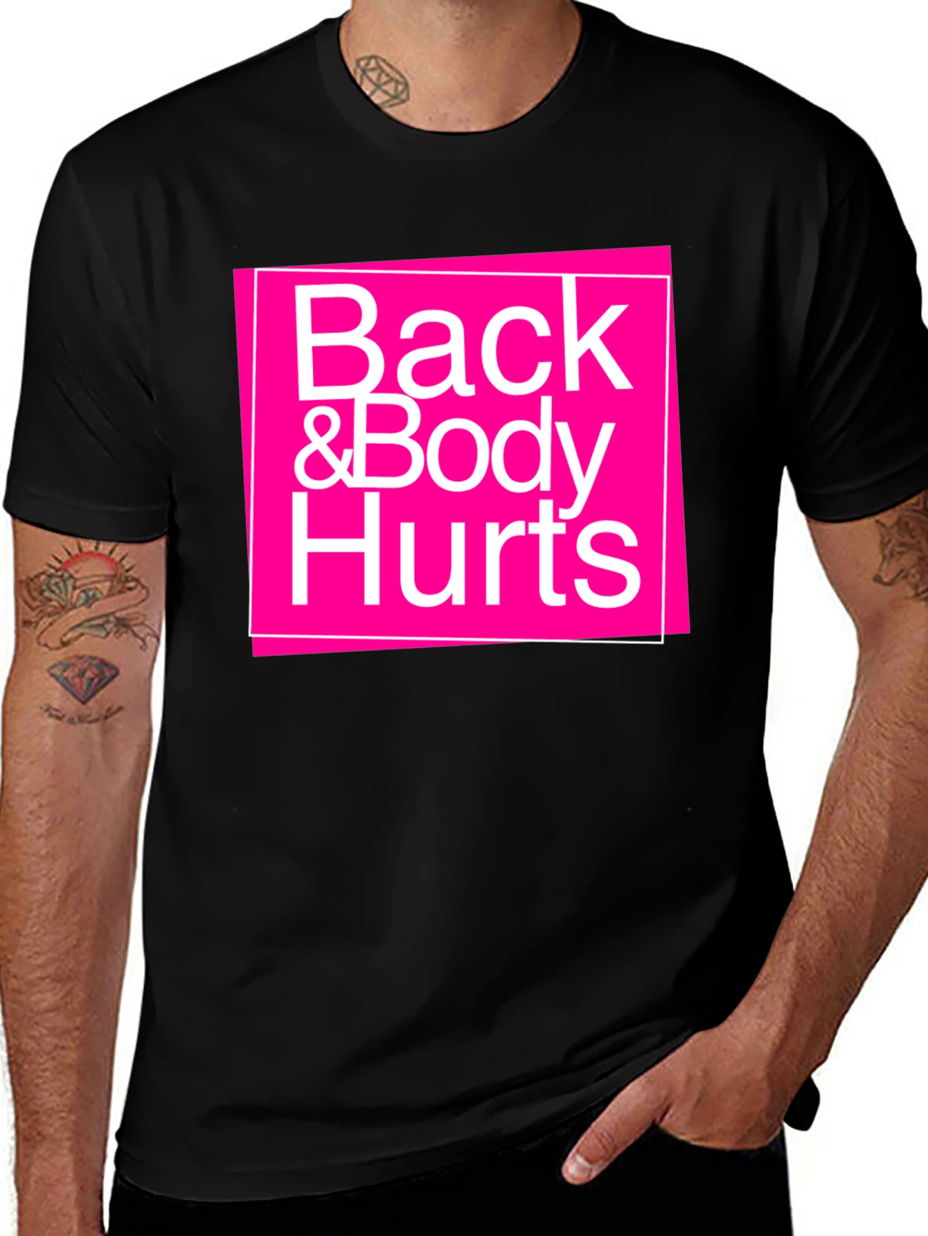Variant 18 of Back & Body Hurts Graphic T-Shirt