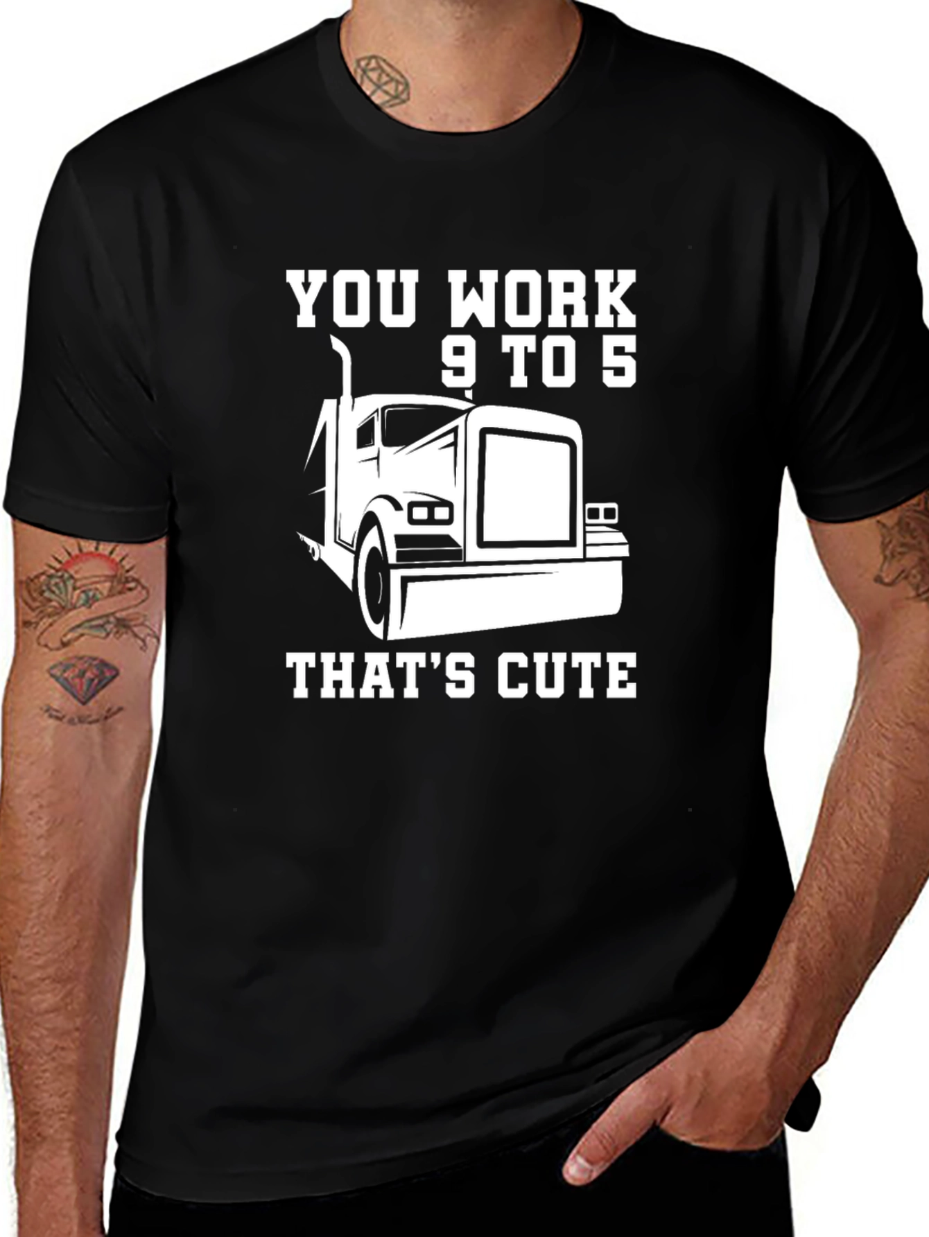 Variant 24 of You Work 9 to 5 Trucker T-Shirt