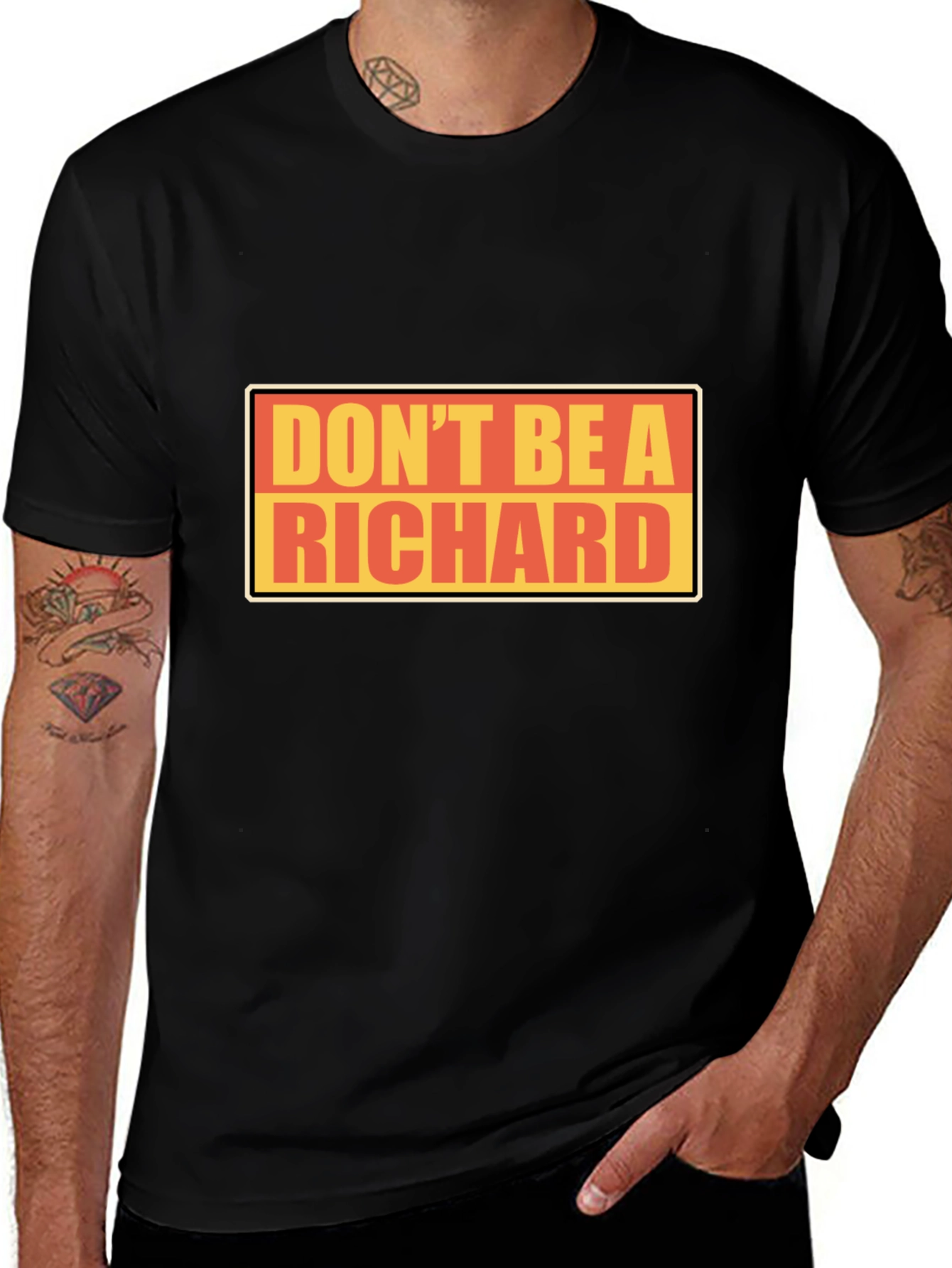 Variant 18 of Don't Be A Richard T-Shirt - Funny Novelty Tee