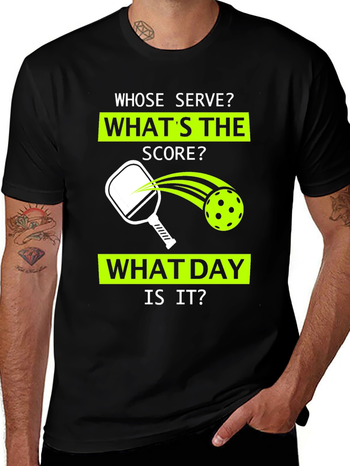 Variant 21 of Pickleball T-Shirt: Whose Serve? What's the Score?