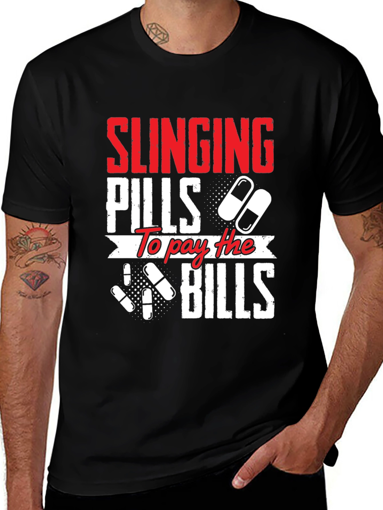 Variant 17 of Slinging Pills to Pay the Bills Graphic T-Shirt