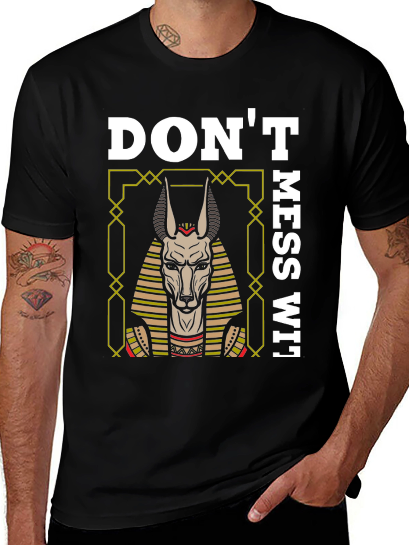 Variant 13 of Don't Mess With Anubis Egyptian God T-Shirt