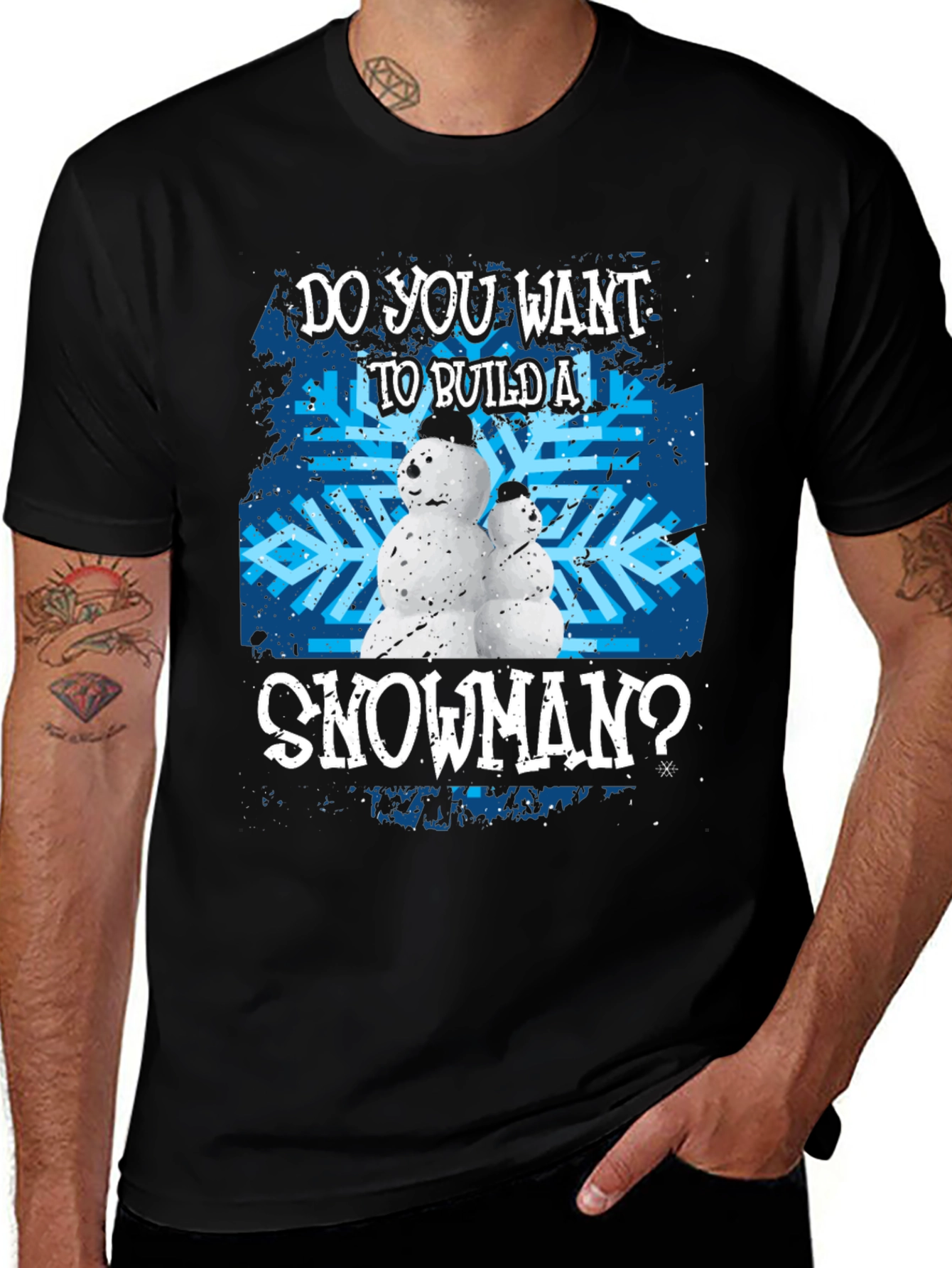 Variant 29 of Do You Want to Build a Snowman T-Shirt