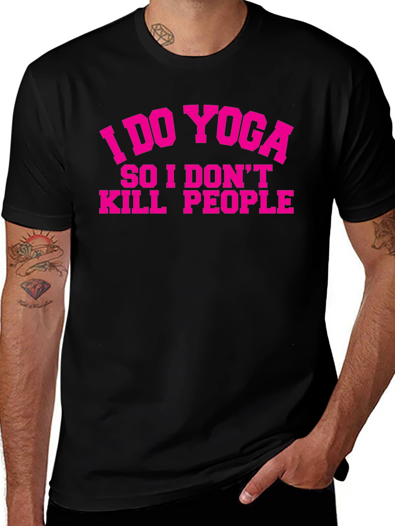 Variant 4 of Yoga T-Shirt - "I Do Yoga So I Don't Kill People"