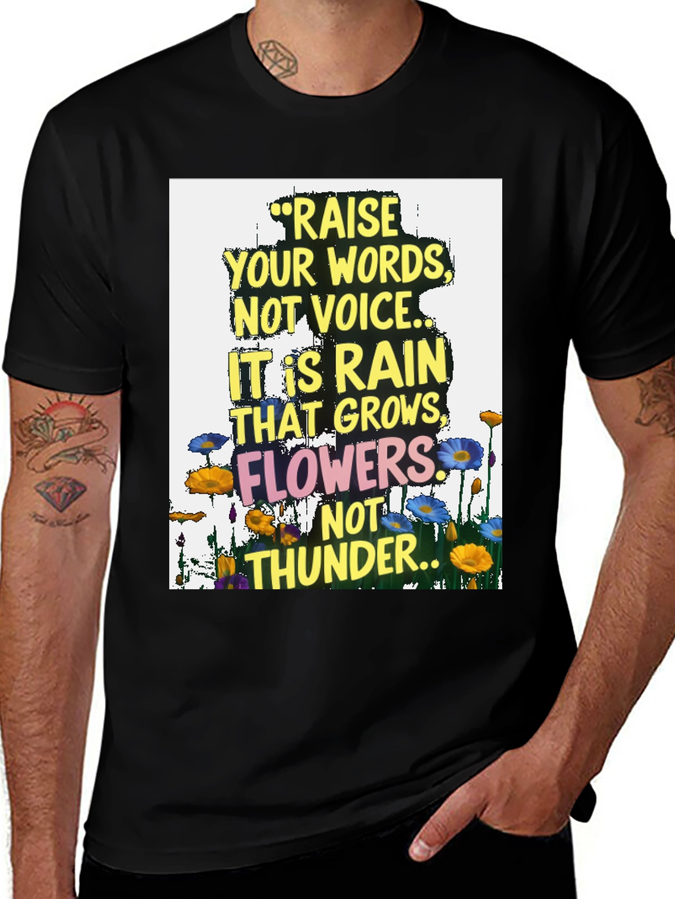 Variant 13 of Words Not Voice T-Shirt: Inspirational Flower Design