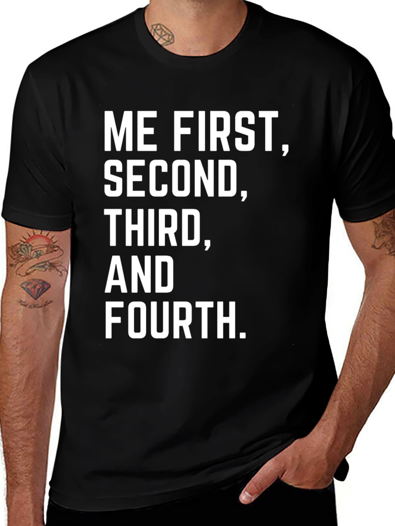 Variant 18 of Funny "Me First" Graphic Tee - Sarcastic Humor T-Shirt