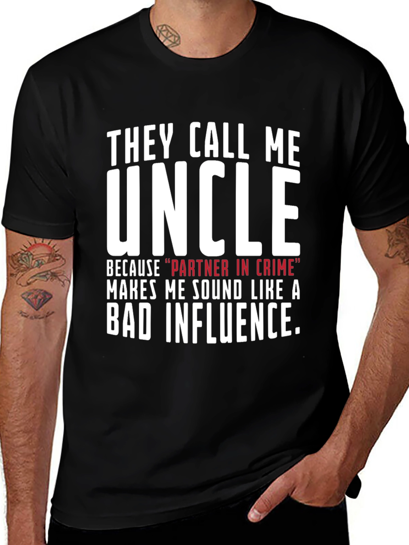 Variant 17 of They Call Me Uncle Graphic T-Shirt