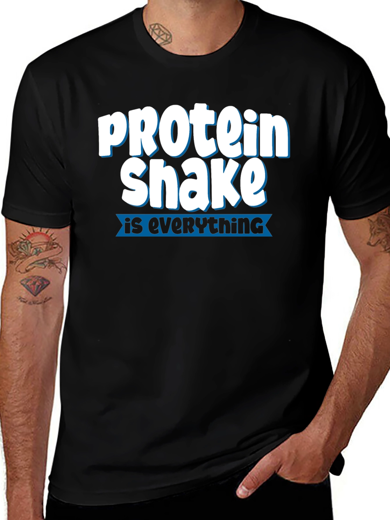 Protein Shake is Everything T-Shirt