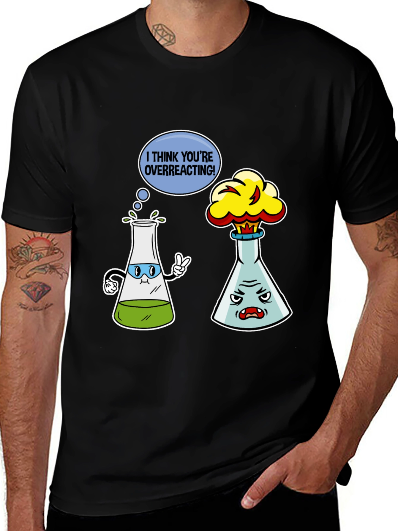 Variant 5 of I Think You're Overreacting T-Shirt