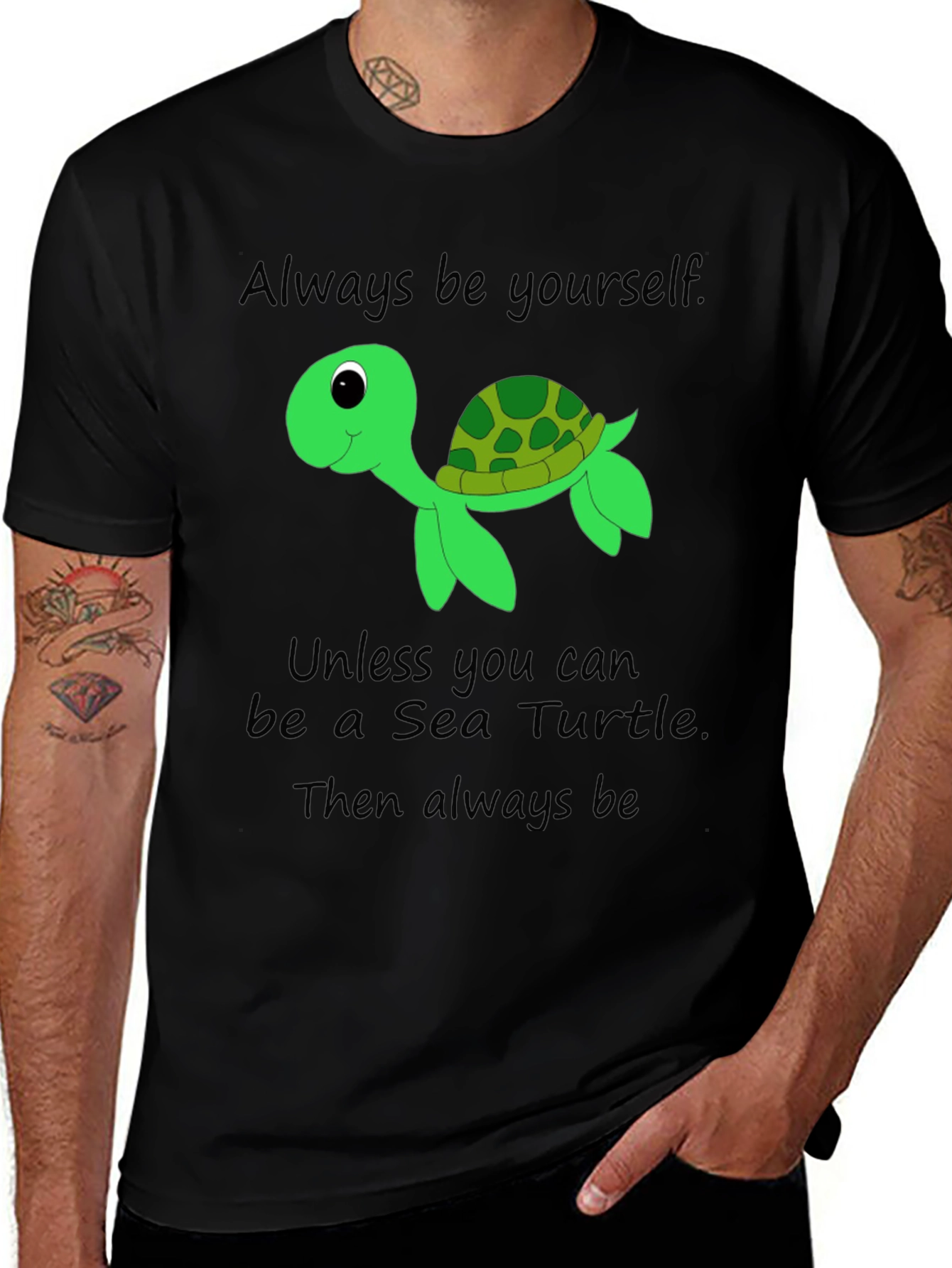 Variant 23 of Sea Turtle Graphic T-Shirt - Always Be Yourself