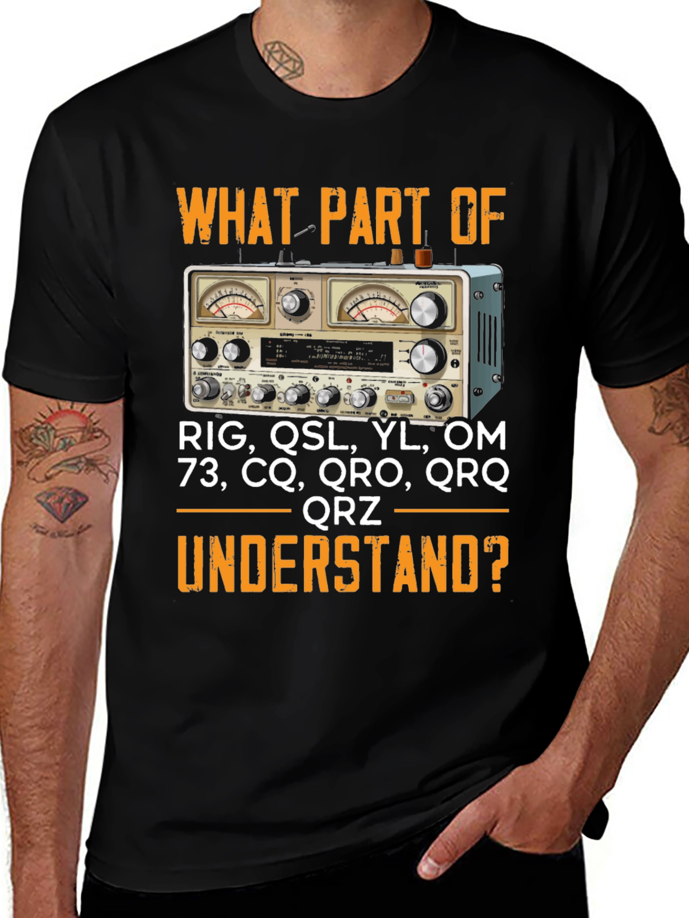 Ham Radio T-Shirt - What Part of Rig QSL Don't You Understand?