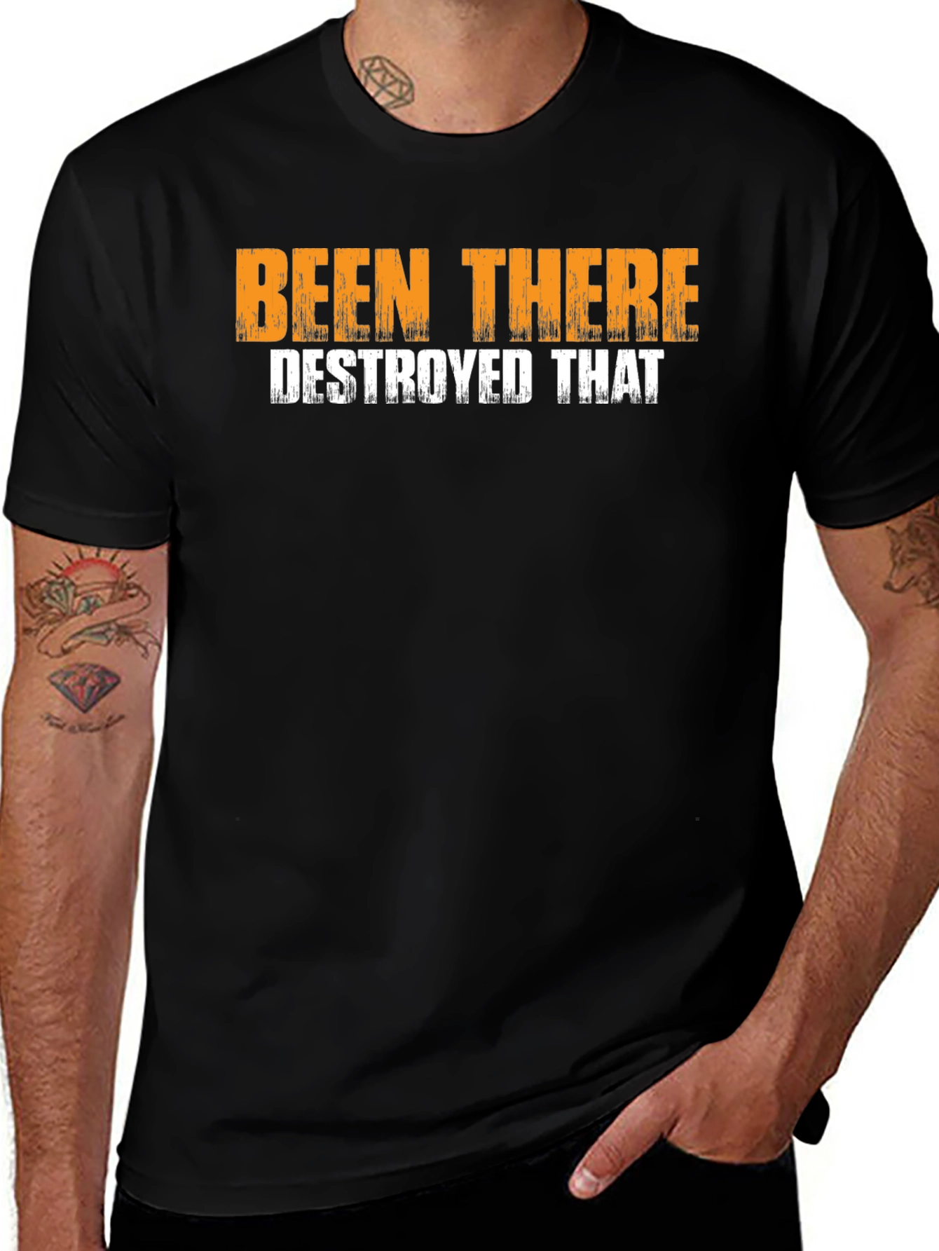 Variant 14 of Been There Destroyed That Graphic T-Shirt