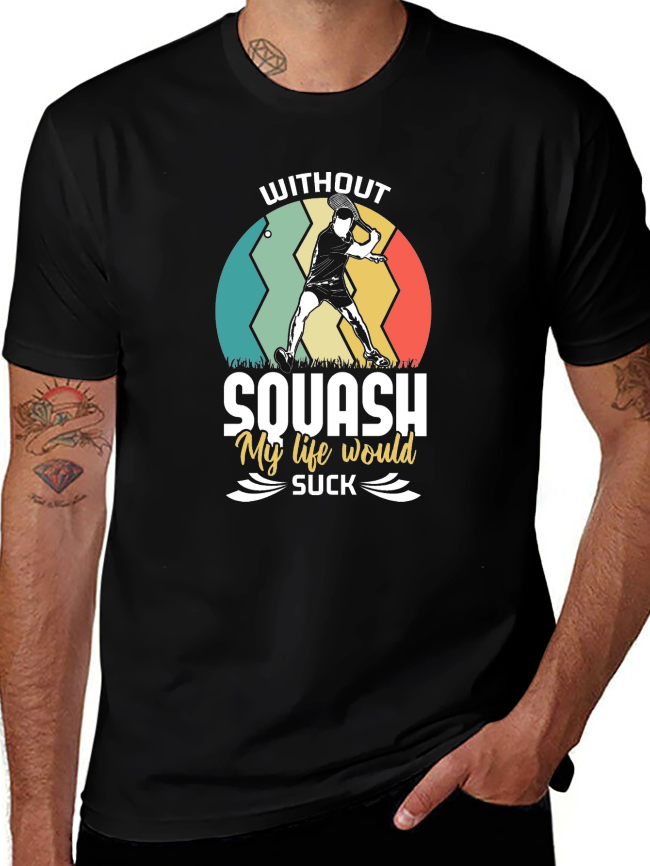 Variant 17 of Squash Lover T-Shirt - My Life Would Suck